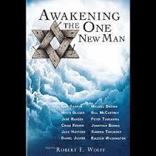 Awakening the One New Man